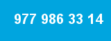 977 986 33 14 977 986 33 14
